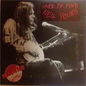 Neil Young - Hard To Find Neil Young Rarities On Compact Disc Vol. 17 album