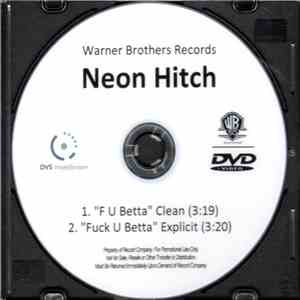 Neon Hitch - Fuck U Betta album
