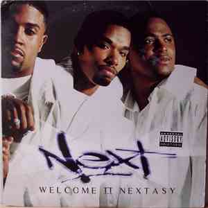 Next  - Welcome II Nextasy album