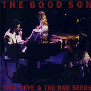 Nick Cave & The Bad Seeds - The Good Son album