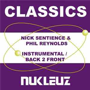 Nick Sentience & Phil Reynolds - Instrumental / Back 2 Front album