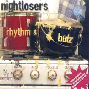 Nightlosers - Rhythm & Bulz album