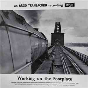 No Artist - Working On The Footplate album