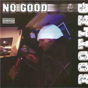 No Good - Bootleg album