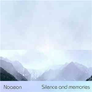 Noaeon - Silence And Memories album