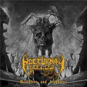Nocturnal Hollow - Deathless And Fleshless album