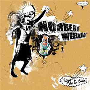 Norbert Weedloaf - Hijo De La Luna album