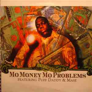Notorious B.I.G. - Mo Money Mo Problems album