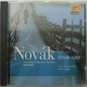 Novák - Royal Liverpool Philharmonic Orchestra / Libor Pešek - Slovak Suite • In The Tatra Mountains • Eternal Longing album