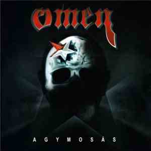 Omen  - Agymosás album