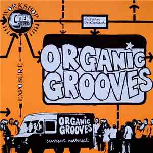 Organic Grooves - Organic Grooves 1 album