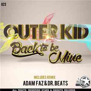 Outer Kid - Back To Be Mine album