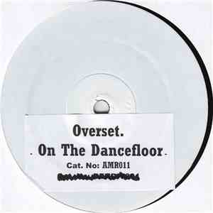 Overset - On The Dancefloor album