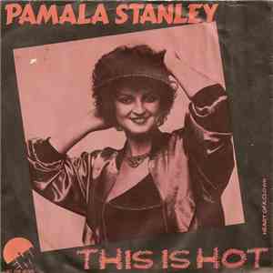 Pamala Stanley - This Is Hot album