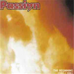 Passion  - The Beginning 1990 / 1991 album