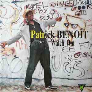 Patrick Benoit - Watch Out album