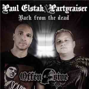 Paul Elstak & Partyraiser - Back From The Dead album