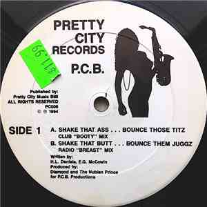 P.C.B. - Shake That Ass...Bounce Them Titz / The Snake album