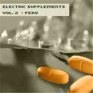Pero - Electric Supplements Vol. 2 album