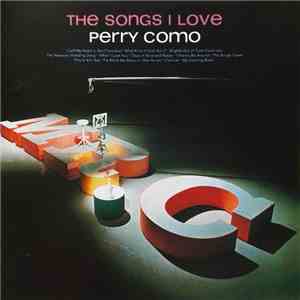 Perry Como - The Songs I Love album