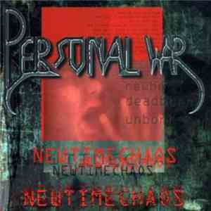 Perzonal War - Newtimechaos album