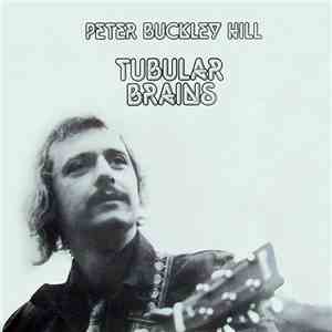 Peter Buckley Hill - Tubular Brains album