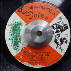 Phyllis Dillon With Lynn Taitt & Tommy McCook & The Supersonics / The Sensations - Don't Stay Away / Everyday Is Just A Holiday album