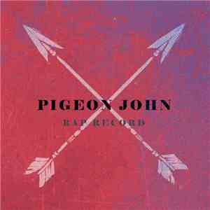 Pigeon John - Rap Record album