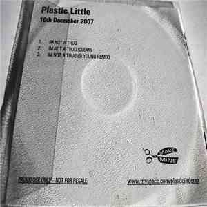 Plastic Little - I'm Not A Thug album