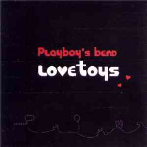 Playboy's Bend - Lovetoys album