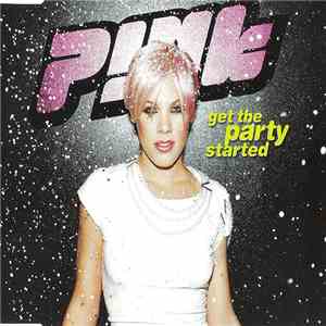P!nk - Get The Party Started album