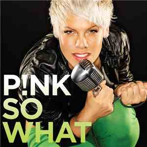 P!nk - So What album