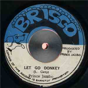 Prince Jazzbo - Let Go Donkey album
