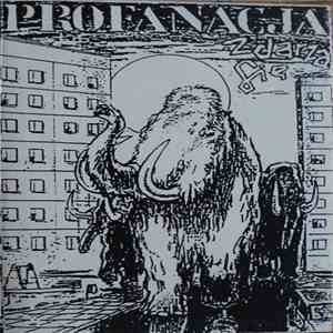 Profanacja - Zdarza Się album