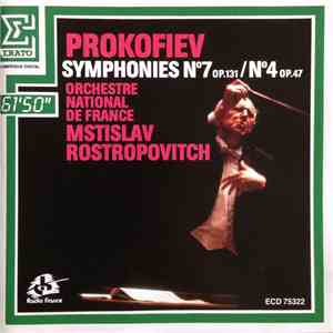 Prokofiev - Orchestre National De France, Mstislav Rostropovitch - Symphonies Nº7 Op.131 / Nº4 Op.47 album