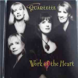 Quartette - Work Of The Heart album