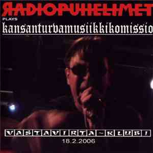 Radiopuhelimet - Radiopuhelimet Plays Kansanturvamusiikkikomissio album