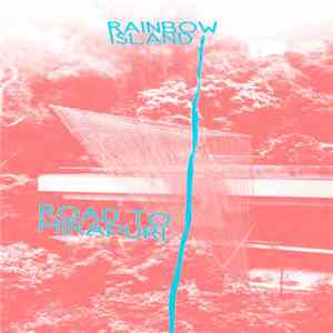 Rainbow Island - Road To Mirapuri album