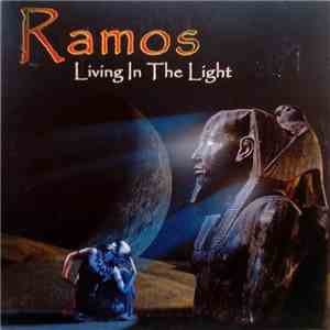 Ramos  - Living In The Light album