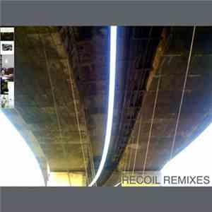 Recoil - Remixes CD 1 album