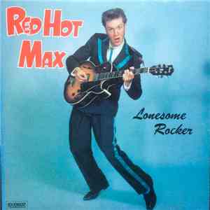Red Hot Max & Cats - Lonesome Rocker album