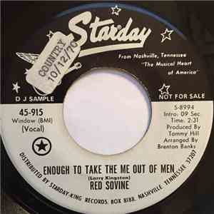 Red Sovine - Enough To Take The Me Out Of Men / I'm Waiting Just For You album