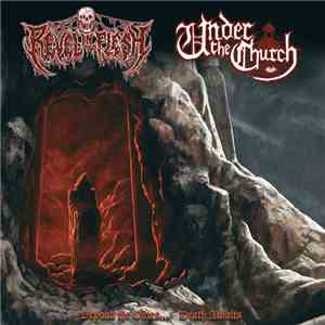 Revel In Flesh, Under The Church  - Beyond The Gates... Death Awaits album