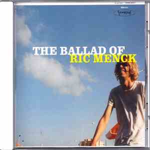 Ric Menck - The Ballad Of Ric Menck album