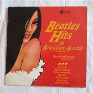 Ricardo Del Monte E Sua Orquestra - Beatles Hits In Brasilian-Sound (Instrumental) album