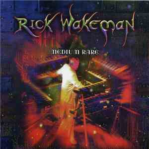Rick Wakeman - Medium Rare album