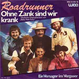 Roadrunner  - Ohne Zank Sind Wir Krank album