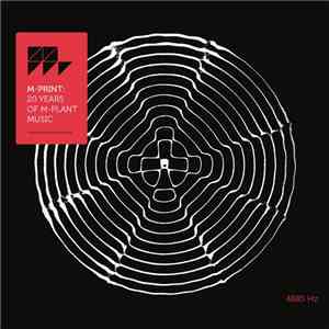 Robert Hood - M-Print: 20 Years Of M-Plant Music album