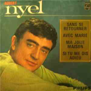 Robert Nyel - Sans Se Retourner album