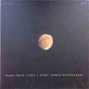 Roman Kostrzewski, Mark Twain  - Listy Z Ziemi album